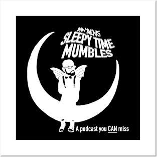 Sleepy Time Mumbles Graphic Posters and Art